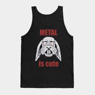 Metal is cute Tank Top